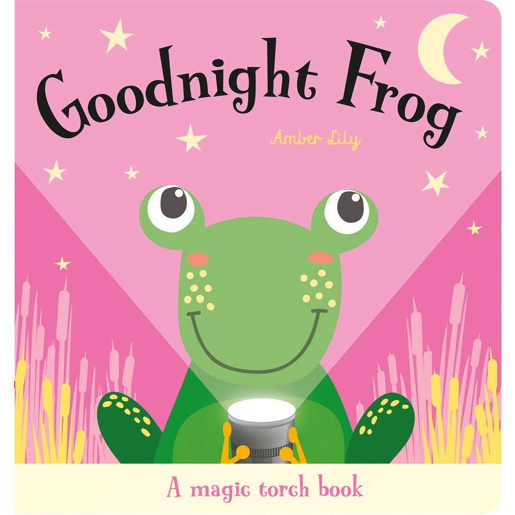 Magic Torch Books: Goodnight Bear, Goodnight Frog, Goodnight Lion, Goodnight Monkey